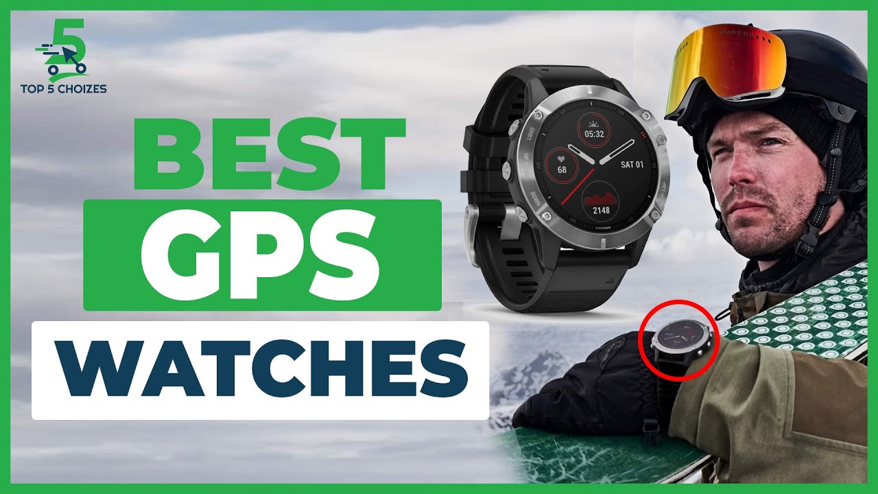 Top 5 Best GPS Watches for Hiking, Running, Multi Sports Outdoor
