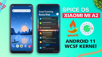 🌶️SpiceOS 3.3 Android 11 for Xiaomi Mi A2 | WCSF Kernel | based on LineageOS | SpiceOS Rom Review