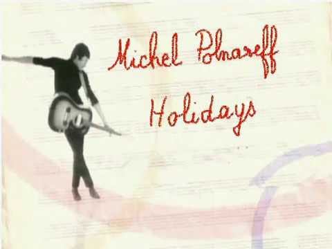 Michel%20Polnareff%20:%20Holidays%20-%20YouTube