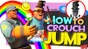 TF2: How to Crouch Jump #5 (G.E.W.P.)