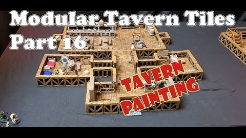 #143 Modular Tavern Tiles - Part 16 - Finishing the Tiles, ttrpg, D&d, Pathfinder