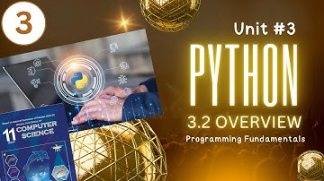 Les 3 | Eenheid 3 | Python Overzicht | NBF | CS 11 | ICS1 | FBISE #nbf #examen