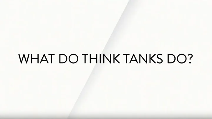 What do Think Tanks Do? - DayDayNews