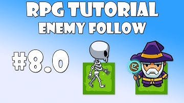 #8.0 Unity RPG Tutorial - Enemy movement