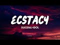 SUICIDAL-IDOL - ecstacy (slowed) (Lyrics) "sticking out your tongue for the picture"
