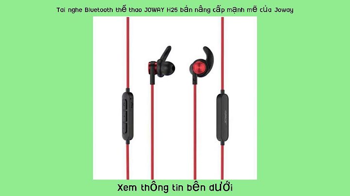 Đánh giá tai nghe bluetooth joway h09 năm 2024