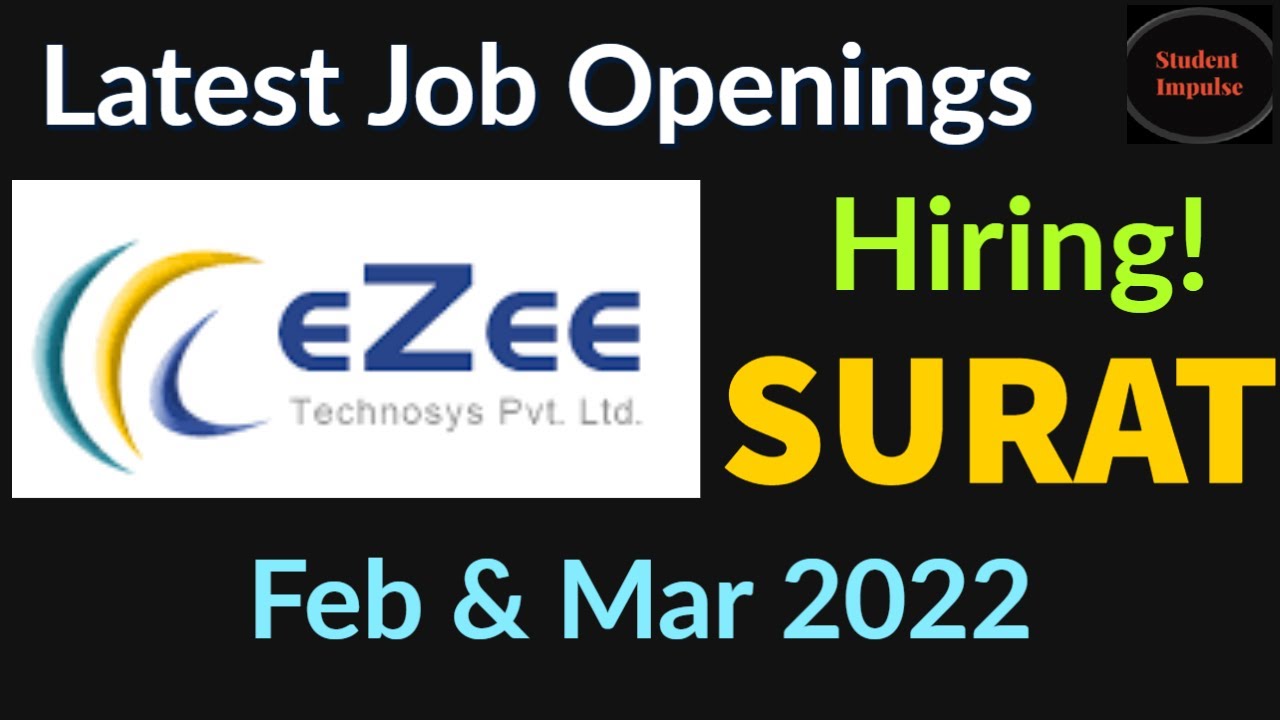 EZee Technosys Job Openings Surat Jobs Surat Job Vacancy Job ezee-technosys-job-openings-surat-jobs-surat-job-vacancy-job