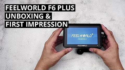 FEELWORLD F6 PLUS 5.5" Touch Screen Field Monitor Unboxing and First Impression Video
