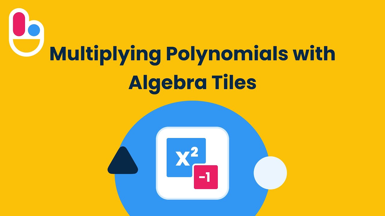 Multiplying Polynomials With Algebra Tiles Youtube