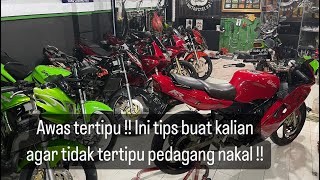 TIPS MEMBELI UNIT 2 TAK !! WASPADA dengan PEDAGANG penipu !!