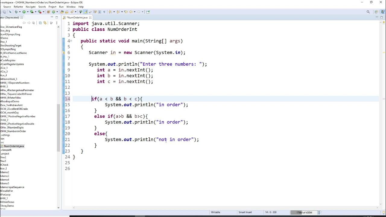 java, ch5, reads in 3 integers , prints “in order” if they are in ...