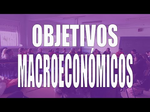 Video: ¿Cuáles son los principales objetivos macroeconómicos?