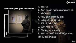 Nhạc Speed Up Chill Và Buồn - Playlist chữa lành suy lắm đó cậu sẽ ổn thui ~ Nhắn nhủ 3107 2 | embes