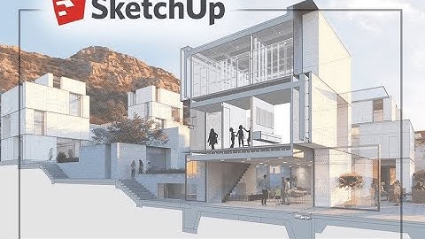 Sketchup Cơ Bản | Buổi số 1 | Làm Quen Với Giao Diện Và Các Công Cụ Cơ Bản