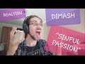 SONG REACTION: "SINFUL PASSION" (DIMASH)