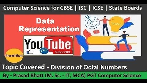 Lec 12 | division of octal numbers | class 11 | class 12 | Prasad Bhatt Sir