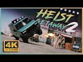 GTA V - HEIST GETAWAY 2 [4K]
