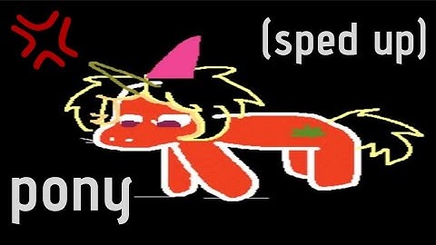 pony - wifiskeleton (sped up)