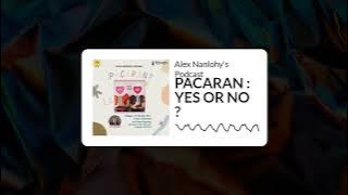 Download lagu PACARAN : YES or NO ?