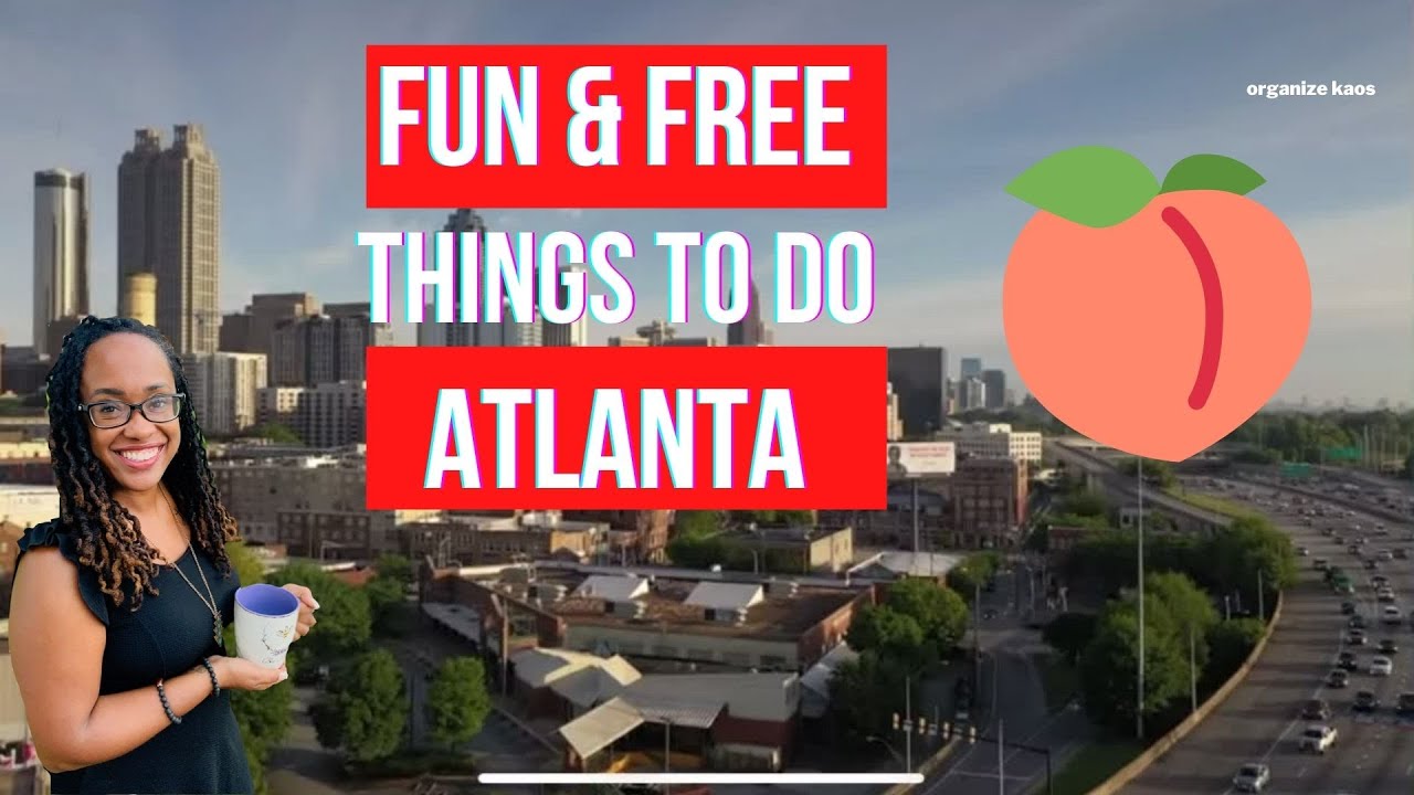 Best FUN & FREE Things to Do in ATLANTA Atlanta Travel Guide YouTube
