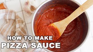 Perfect Homemade Tomato Sauce - Pizza Sauce Recipe