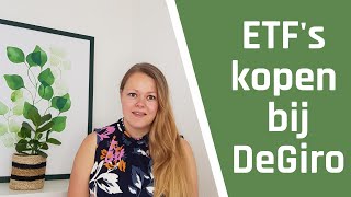 ETFs aankopen bij DeGiro: stapvoorstap handleiding
