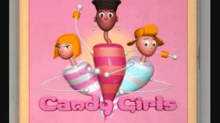 Watch Candy Girls Fee Fi Fo Fum video