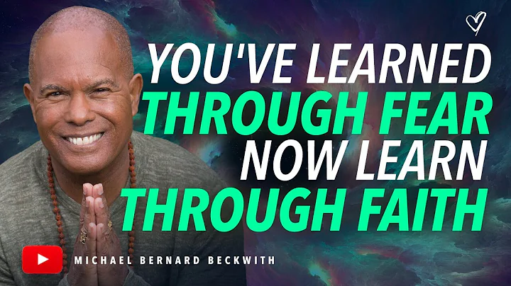 You've Learned Through Fear Now Learn Through Fait...