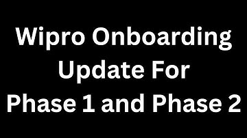Wipro Onboarding Update For Phase 2 2023 #wiproupdate #wiproonboarding #wipro