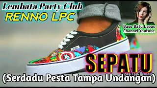 JOGET SEPATU(serdadu pesta tampa undangan) Remix by Renno Lpc