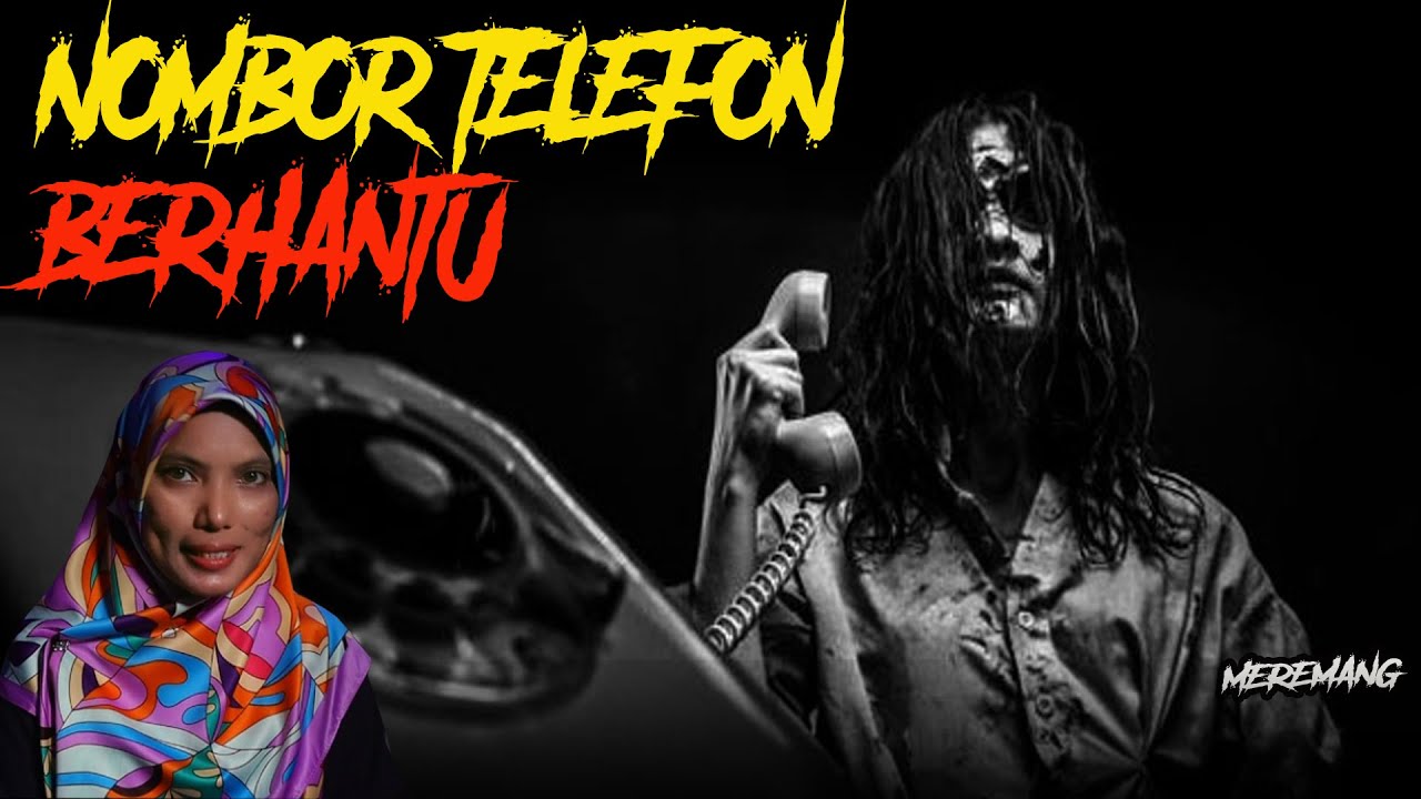 MEREMANG ❗NOMBOR TELEFON BERHANTU