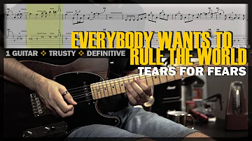 Everybody Wants to Rule the World | Guitar Cover Tab | Solo Lesson | BT w/ Vocals 🎸 TEARS FOR FEARS