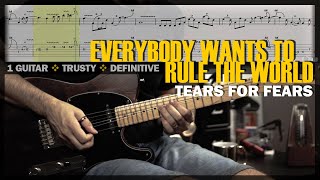 Video thumbnail of "Everybody Wants to Rule the World | Guitar Cover Tab | Solo Lesson | BT w/ Vocals 🎸 TEARS FOR FEARS"