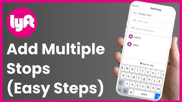 How to Add Multiple Stops in Lyft !