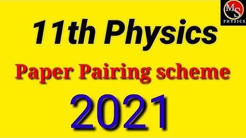 1st year physics paper pattern | 1st year paper scheme 2021 | m.s physics