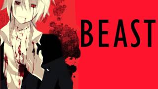 Nightcore - Beast (Male Version)