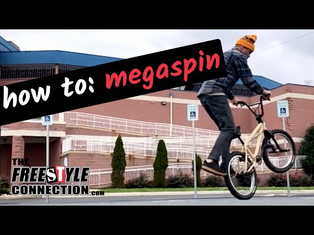 Learn to Megaspin!