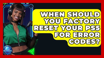 When Should You Factory Reset Your PS5 For Error Codes? - Blue Button Gaming