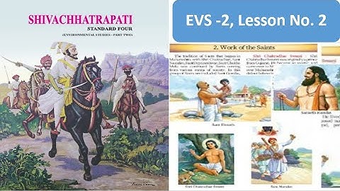 Work OF The Saint, Std 4th, EVS-2, Chapter - 2, English Medium
