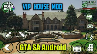 Vip Mansion Mod GTA Sa Android, Luxury House Mod For Gta Sa Android