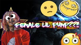 WHEN U HAVE A FEMALE LIL PUMP!! - CS:GO Funny Moments #10!