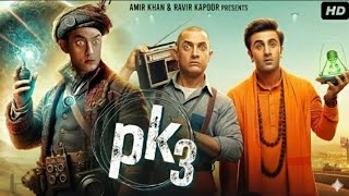 Pk3 full movie in Hindi/Urdu | amir khan