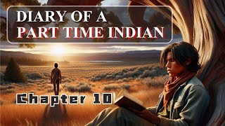 Diary of a Part-Time Indian | Chapter 10 Summary & Analysis | Sherman Alexie