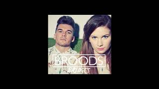 Broods — Bridges Original Mix