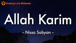 Download lagu Allah Karim - Nissa Sabyan (Lirik Sholawat Dan Terjemahan) 🎵