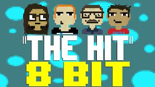 The Hit [8 Bit Tribute to No Win] - 8 Bit Universe