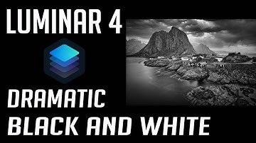 LUMINAR 4 TUTORIAL: Dramatic Black and White