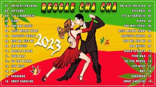 Bagong Nonstop Cha Cha 2023 💯 New Best Reggae Cha Cha Disco Medley 2023 🐙 Reggae Music Mix