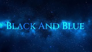 Black And Blues - Sia