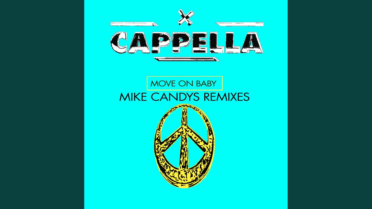 Move On Baby (Mike Candys Vip Remix) - YouTube